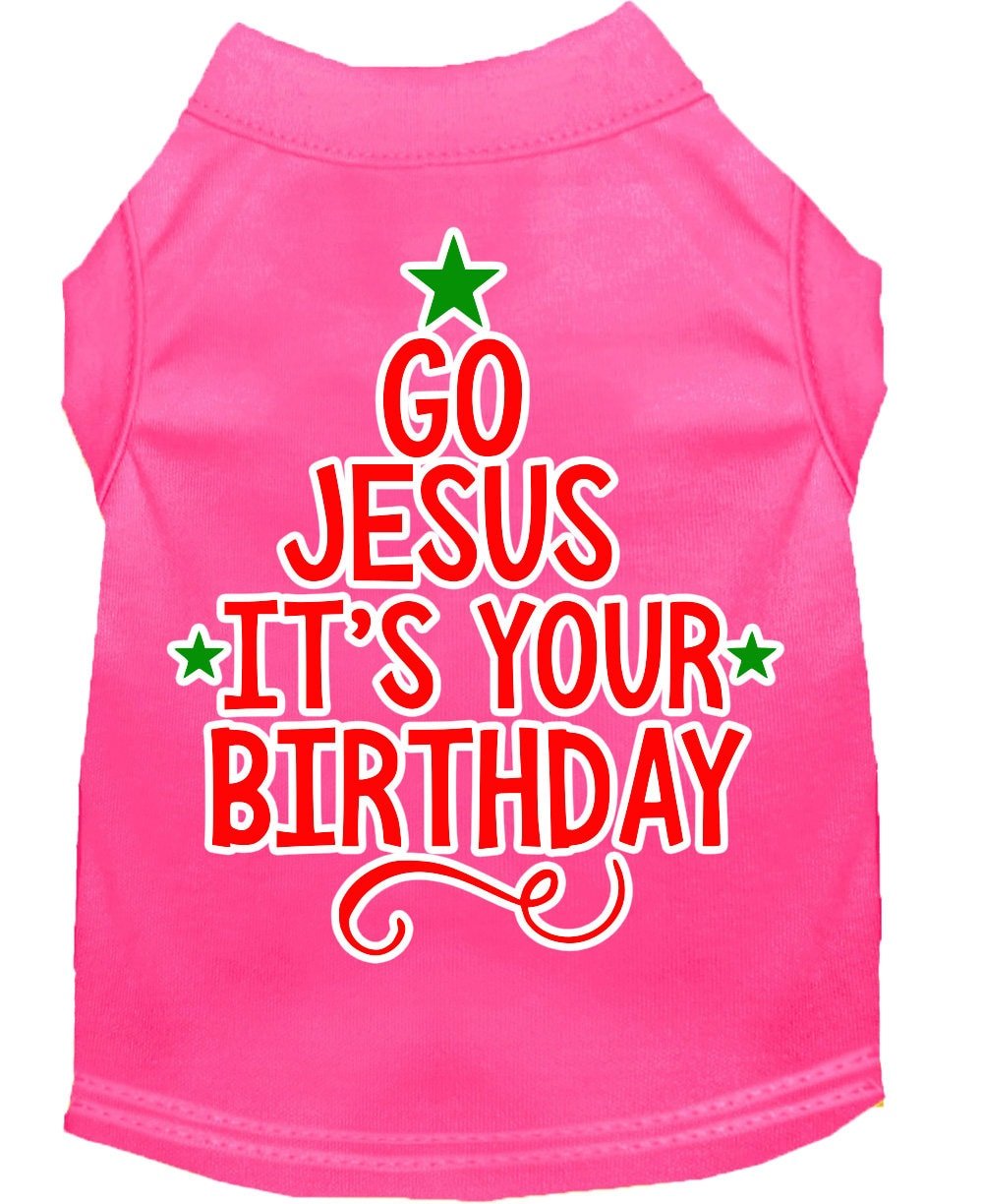 Bright pink pet T-shirt with “Go Jesus, It’s Your Birthday” screen print and green star