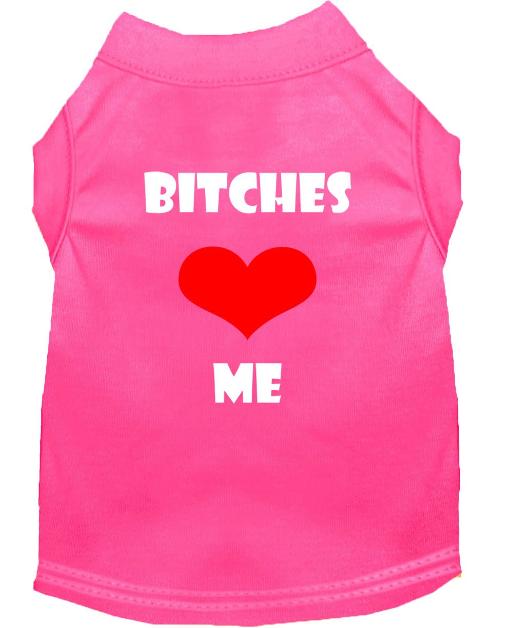 Bright pink pet shirt with 'BITCHES' and 'ME' text and red heart graphic